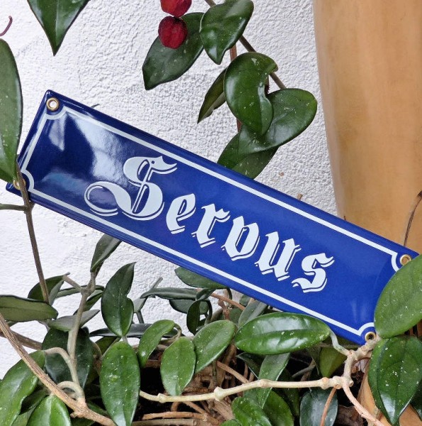 Servus Schild